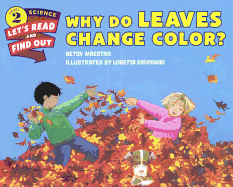 Why Do Leaves Change Color?