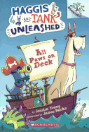 All Paws On Deck (Turtleback School & Library Binding Edition) (Haggis and Tank Unleashed)