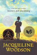 Brown Girl Dreaming (Turtleback School & Library Binding Edition)