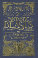 Fantastic Beasts And Where To Find Them (Screenplay) (Turtleback School & Library Binding Edition)