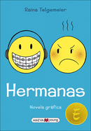 Hermanas (Sisters) (Turtleback School & Library Binding Edition) (Spanish Edition)