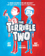 The Terrible Two (The Terrible Two #1) (Turtleback School & Library Binding Edition)