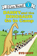 Danny And The Dinosaur Go To Camp (Turtleback School & Library Binding Edition) (I Can Read Books: Level 1)