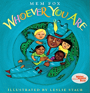 Whoever You Are (Turtleback School & Library Binding Edition)