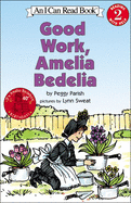 'Good Work, Amelia Bedelia'