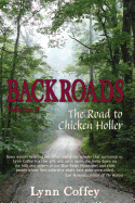 Backroads 2: The Road to Chicken Holler (Volume 2)