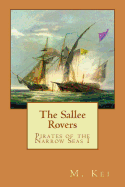 Pirates of the Narrow Seas 1 : The Sallee Rovers
