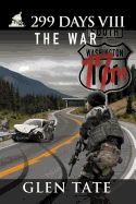 299 Days: The War (Volume 8)
