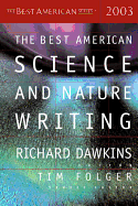The Best American Science and Nature Writing 2003 (The Best American Series)