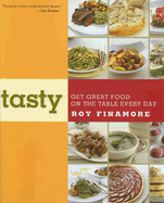 Tasty: Get Great Food on the Table Every Day
