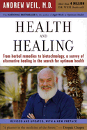 Health and Healing: The Philosophy of Integrative Medicine and Optimum Health