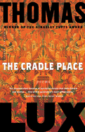 The Cradle Place: Poems