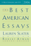 The Best American Essays 2006 (The Best American Series ├é┬«)