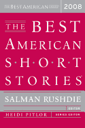 The Best American Short Stories 2008 Pa (The Best American Series ├é┬«)