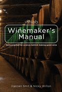 Vinlab Winemaker├é┬┤s Manual: Demystifying the science behind making good wine