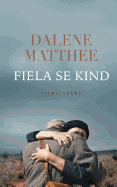 Fiela se kind (Afrikaans Edition)