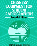 Chesneys' Equipment for Student Radiographers