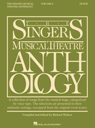 The Singer's Musical Theatre Anthology: Tenor (Singer's Musical Theatre Anthology, Vol. 3)