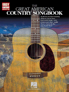 The Great American Country Songbook (Easy Guitar with Notes & Tab)