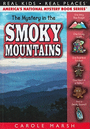 The Mystery in the Smoky Mountains (38) (Real Kids Real Places)