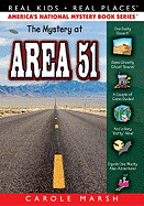 The Mystery at Area 51 (44) (Real Kids Real Places)