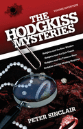 The Hodgkiss Mysteries: Hodgkiss and the Rear Window and other stories