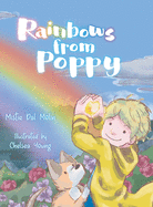 Rainbows From Poppy