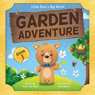 Garden Adventure (Little Bear's Big World)