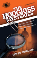 The Hodgkiss Mysteries: Hodgkiss and the Missing Missive and Other Stories