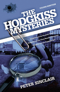 The Hodgkiss Mysteries: Hodgkiss and the Personal Trainer and Other Stories