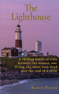 The Lighthouse: A Supernatural, Romance, Thriller