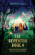 The Dementia Doula (Australian Languages Edition)