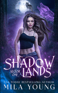 Shadowlands Sector, One: Paranormal Romance