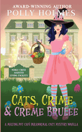Cats, Crime & Creme Brulee