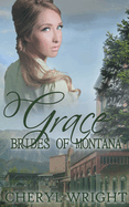 Grace (Brides of Montana)