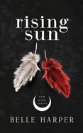 Rising Sun (New Moon Series)