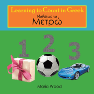 Learning to Count in Greek (Greek Edition)