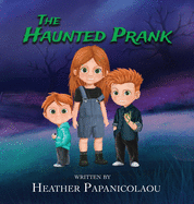 The Haunted Prank