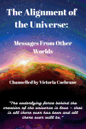 The Alignment of the Universe: Messages From Other Worlds