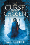 The Curse on the Chosen (The Song of the Tears)