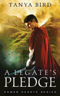 A Legate's Pledge (Roman Hearts)