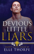 Devious Little Liars: A reverse harem bully romance (1) (Saint View High)