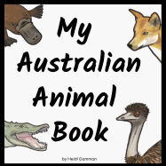 My Australian Animal Book (1) (My Australian Book)
