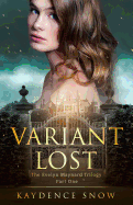 Variant Lost (The Evelyn Maynard Trilogy)