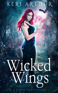 Wicked Wings (Lizzie Grace)