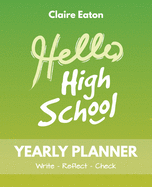 Hello High School Yearly Planner