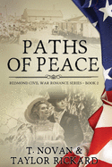 Paths of Peace (Redmond Civil War Romance Series)