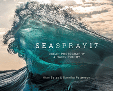 SeaSpray17: Ocean Photography & Haiku Poetry