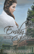 Emily (Brides of Montana)