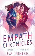 Empath Chronicles - Series Omnibus 1-3: Complete Young Adult Paranormal Superhero Romance Series
